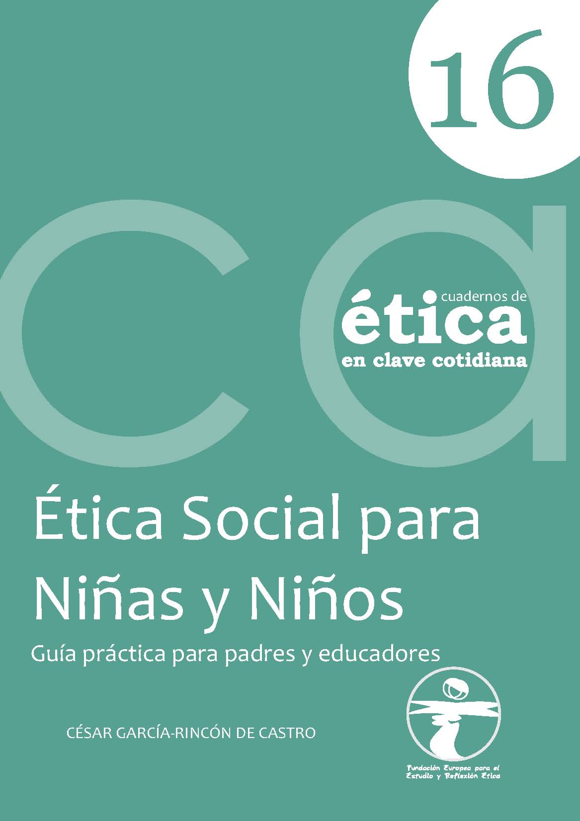 ÉTICA SOCIAL PARA NIÑAS Y NIÑOS | El Blog de Enrique Lluch Frechina